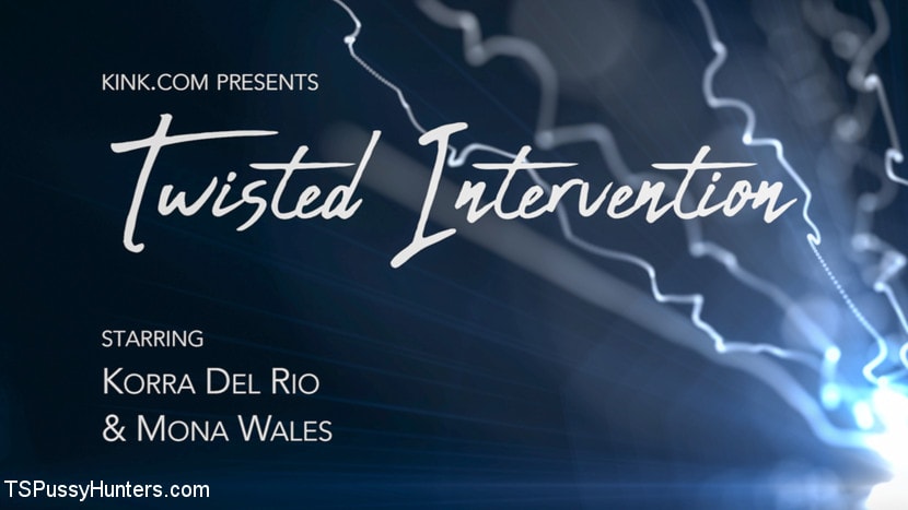 Kink TS 'Twisted Intervention: Korra Del Rio Turns the Tables on Mona Wales' starring Korra Del Rio (Photo 1)